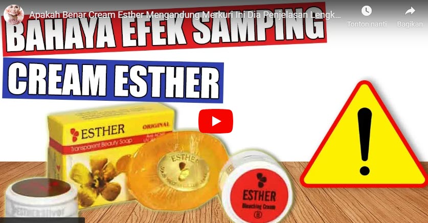 Apakah Krim Esther Mengandung Merkuri Zat Beresiko Lain Apakah Krim Esther Mengandung Merkuri Zat Beresiko Lain